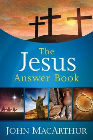 Cover of The Jesus Answer Book