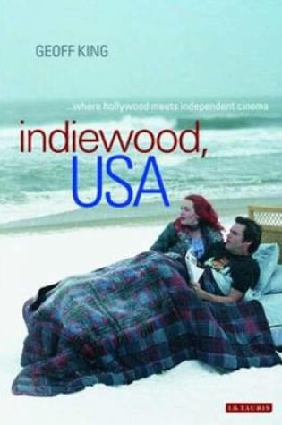 Cover of Indiewood, USA
