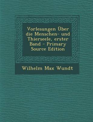 Book cover for Vorlesungen Uber Die Menschen- Und Thierseele, Erster Band