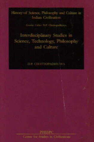 Cover of Interdisciplinary Studies in Science, Technology, Philosophy and Culture