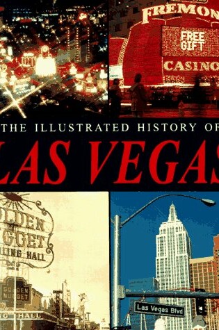 Cover of Illustrated History Las Vegas