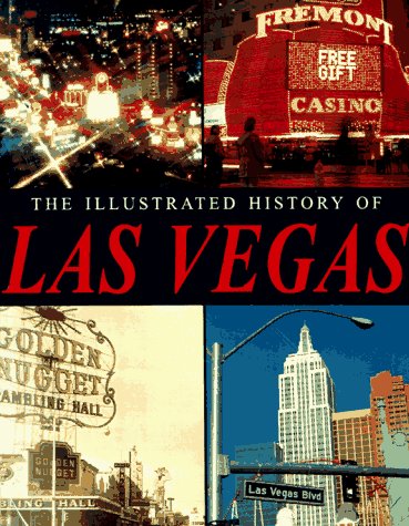 Book cover for Illustrated History Las Vegas