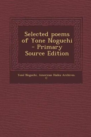 Cover of Selected Poems of Yone Noguchi