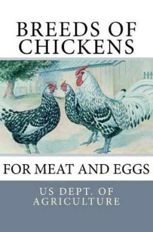 Cover of Breeds of Chickens for Meat and Eggs