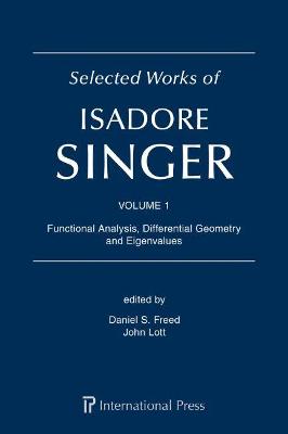 Book cover for Selected Works of Isadore Singer: 3-Volume Set