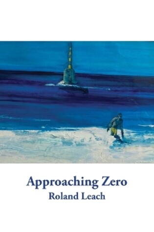 Cover of Approaching Zero