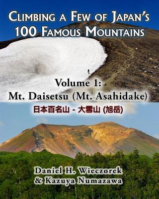 Book cover for Climbing a Few of Japan's 100 Famous Mountains - Volume 1