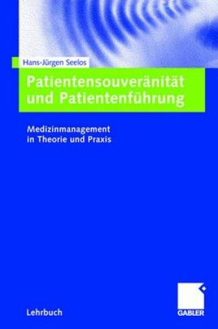 Cover of Patientensouver nit t Und Patientenf hrung