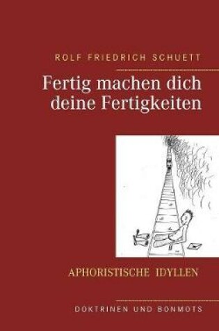 Cover of Fertig machen dich deine Fertigkeiten