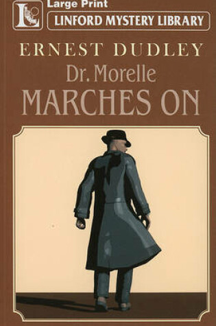 Cover of Dr. Morelle Marches On