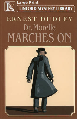 Book cover for Dr. Morelle Marches On