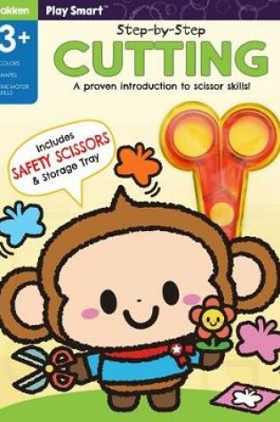 Cover of Play Smart Step-By-Step Cutting Age 3+