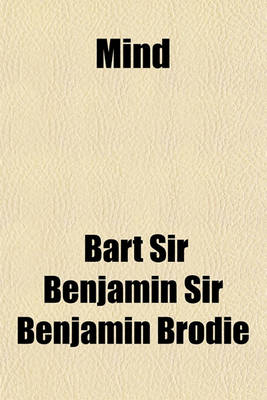 Book cover for Mind & Matter; Or, Physiological Inquiries. in a Series of Essays, Intended to Illustrate the Mutual Relations of the Physical Organization & the Ment