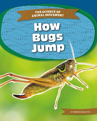 Book cover for Science of Animal Movement: How Bugs Jump
