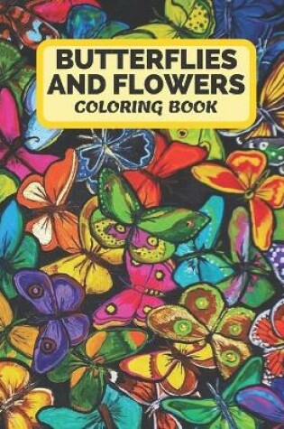 Cover of butterflies and flowers coloring book