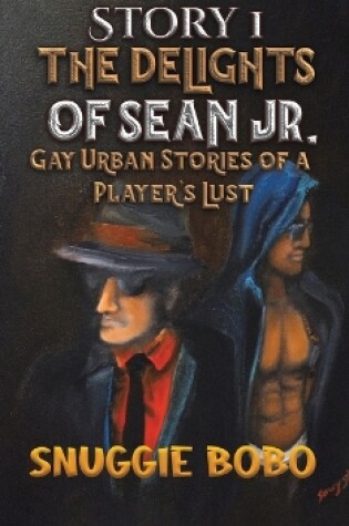 Cover of Story 1: The Delights of Sean Jr.