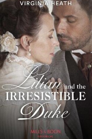 Cover of Lilian And The Irresistible Duke