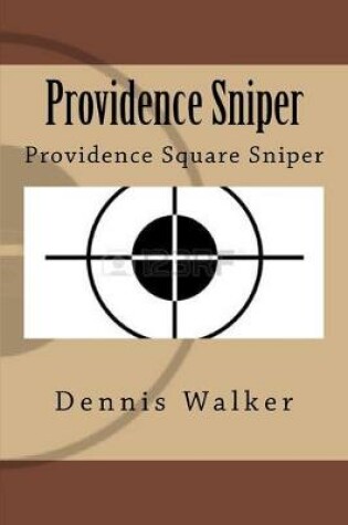 Cover of Providence Sniper