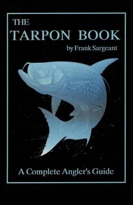 Book cover for The Tarpon Book