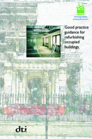Cover of Good Practice Guidance for Refurbishing Occupied Buildings