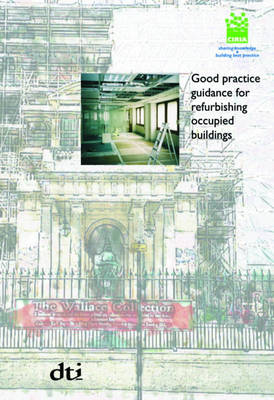 Book cover for Good Practice Guidance for Refurbishing Occupied Buildings