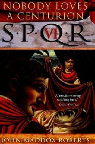 Cover of Spqr VI: Nobody Loves a Centurion