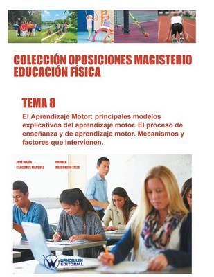 Book cover for Coleccion Oposiciones Magisterio Educacion Fisica. Tema 8