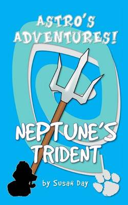 Book cover for Neptune's Trident - Astro's Adventures Pocket Edition