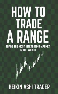 Book cover for How to Trade a Range