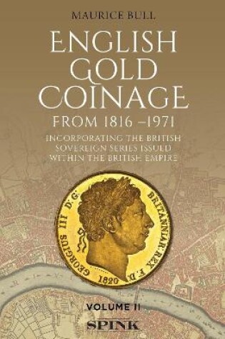 Cover of English Gold Coinage Volume II