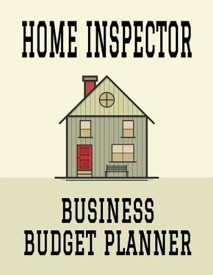 Book cover for Home Inspector Business Budget Planner