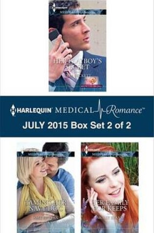 Cover of Harlequin Medical Romance July 2015 - Box Set 2 of 2