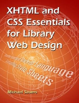 Book cover for XHTML and CSS Essentials for Library Web Design