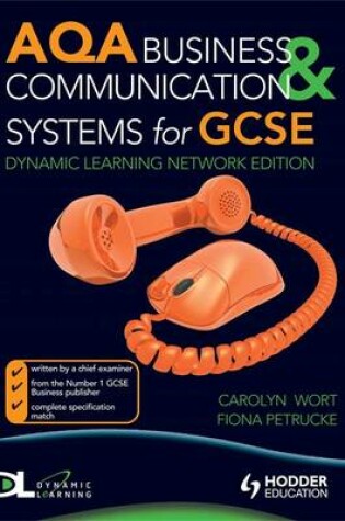 Cover of AQA Business and Communications Systems for GCSE Dynamic Learning