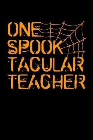 Cover of One Spooktacular Teacher