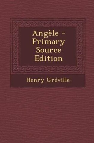 Cover of Angele (Primary Source)