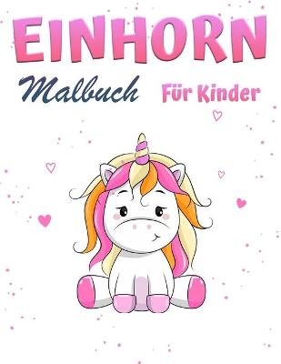 Book cover for Einhorn-Magie-Malbuch fur Madchen