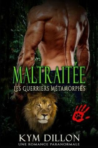 Cover of Maltraitée