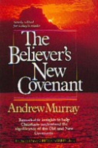 Cover of Believers' New Covenant