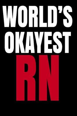 Book cover for World's Okayest RN