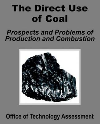 Cover of The Direct Use of Coal