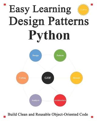 Cover of Easy Learning Design Patterns Python (3 Edition)