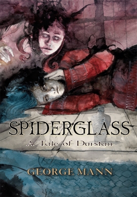 Book cover for Spiderglass: A Tale of Durstan