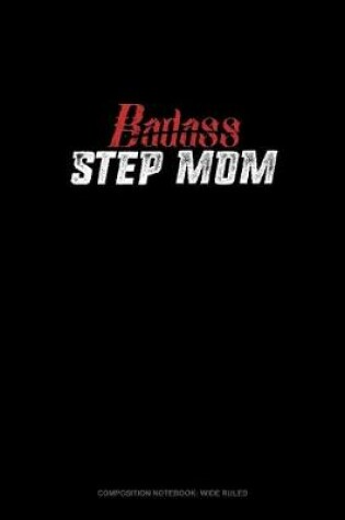 Cover of Badass Step Mom