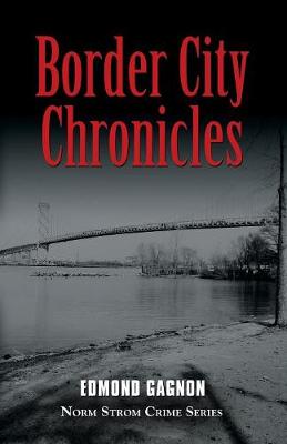 Cover of Border City Chronicles