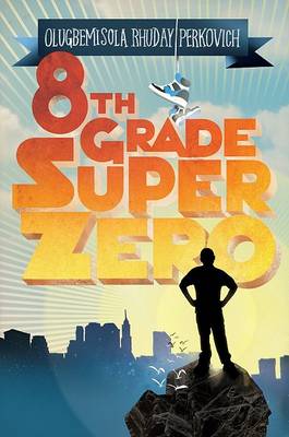 Book cover for 8th Grade Super Zero