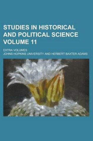 Cover of Studies in Historical and Political Science; Extra Volumes Volume 11