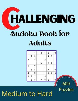 Book cover for Challenging Sudoku Book for Adults