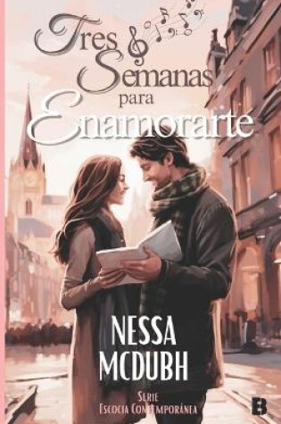 Cover of Tres semanas para enamorarte