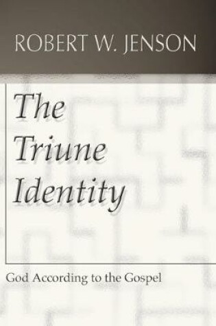 Cover of The Triune Identity